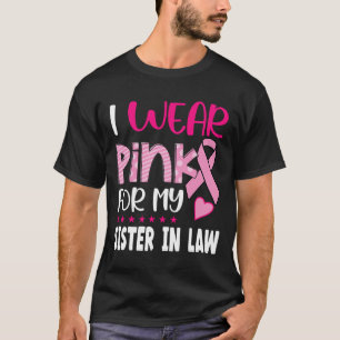 Bärans Rosa för min syster i juridik Medveten brös T Shirt