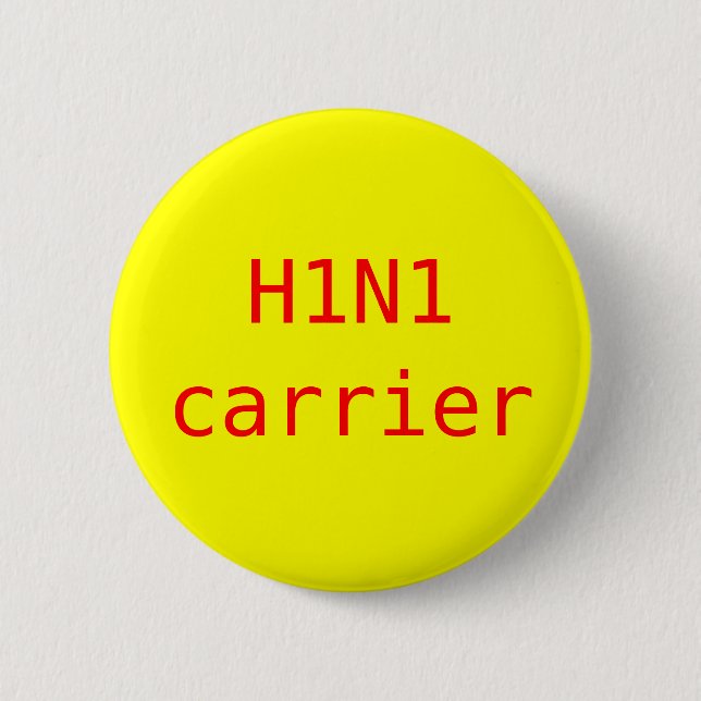 Bärare H1N1 Knapp (Framsida)