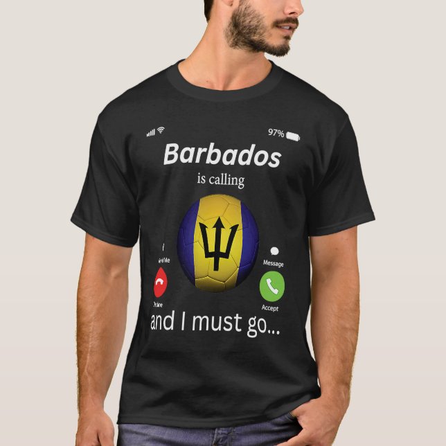 Barbados Is Calling and I Must Go Barbados Flag Me T Shirt (Framsida)