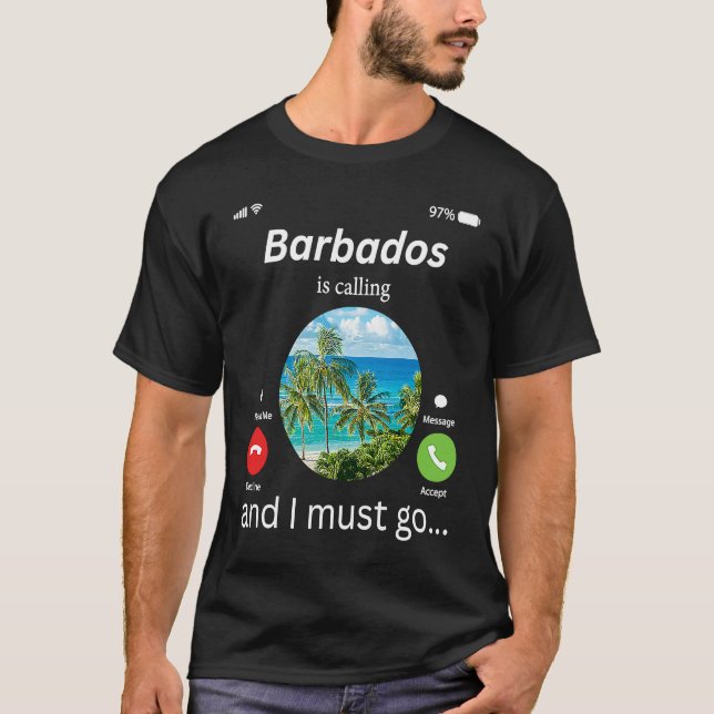 Barbados Is Calling and I Must Go Barbados Flag T Shirt (Framsida)