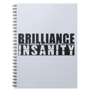 Bärbar BRILLIANCE VS INSANITY-anpassningsbar Anteckningsbok