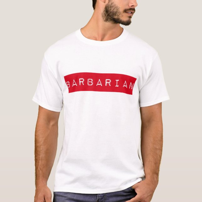 Barbar- etikettT-tröja T Shirt (Framsida)
