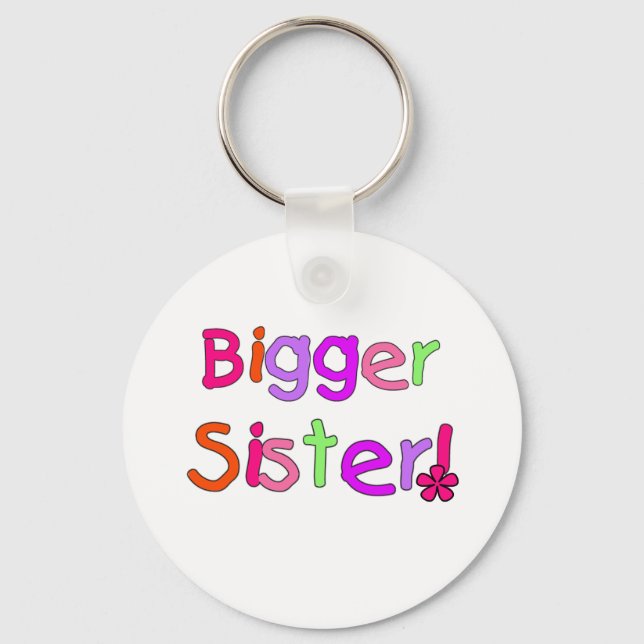 Bärbar sida av Bright Text Bigger Sister Nyckelring (Framsida)