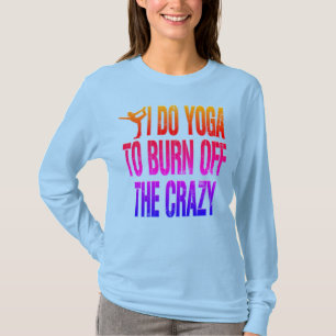 Bärbara, jag gör Yoga T Shirt