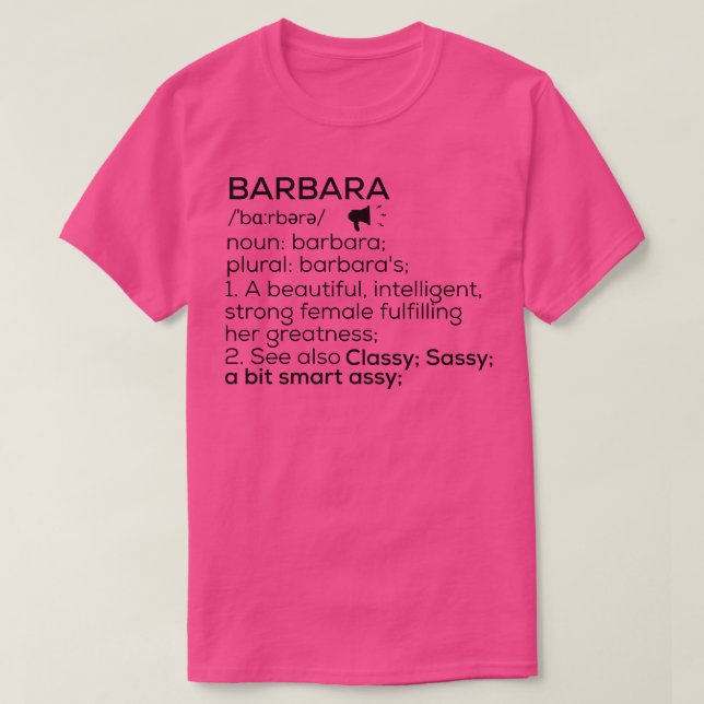 Barbara Namn Definition Barbara Female Namn T Shirt (Design framsida)