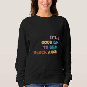 Barbecue, det är en Bra dag till Grill Black Angus T Shirt