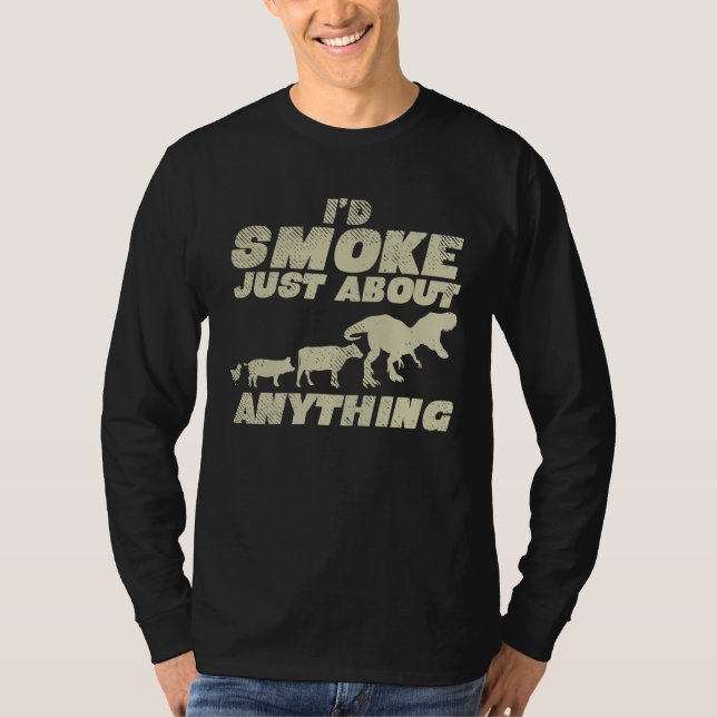 Barbecue Grill Expert jag skulle röka allt T Shirt (Framsida)