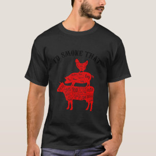 Barbecue, jag skulle röka att Bbq grillar rök T Shirt