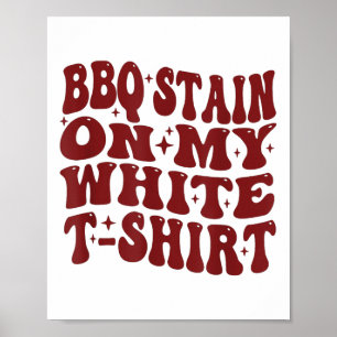 Barbecue Stain på min vita teve, funny Retro Bbq M Poster