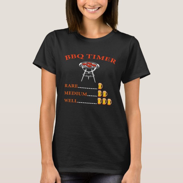 Barbeque Timer Barbeque  Or Cook T Shirt (Framsida)