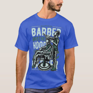Barber Brother Huva T Shirt