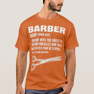 Barber Definition Barber Gift for Haidresser Barbe T Shirt