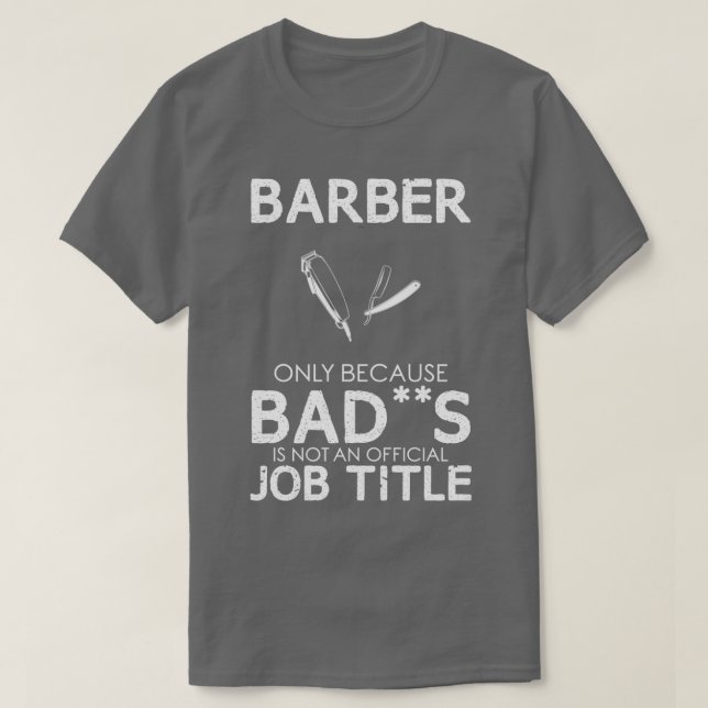 Barber Funny design för gift 5 T Shirt (Design framsida)