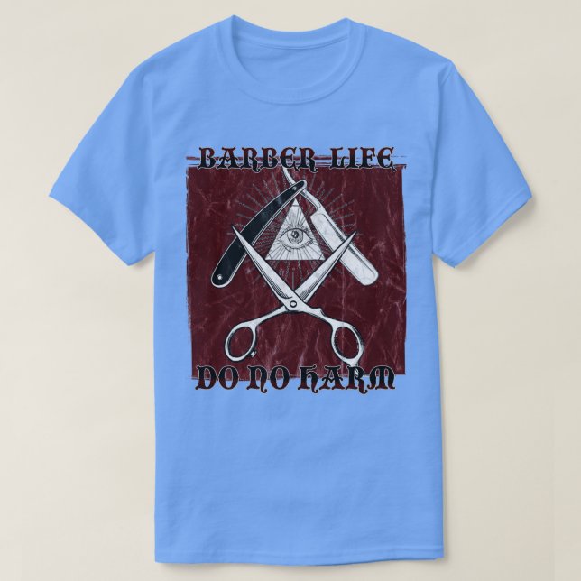 Barber Gift Illuminati Alla som ser Öga är inte Ha T Shirt (Design framsida)
