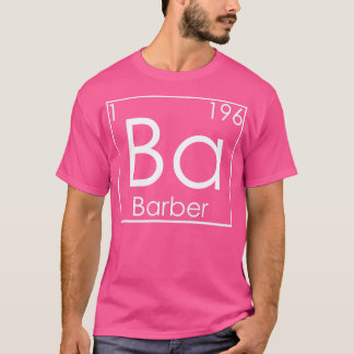 Barber Hair Beard Periodic Inslag Barbers T Shirt