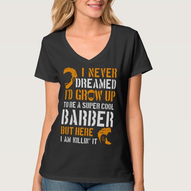 Barber Hairdresser Cosmetologist Hair Stylist Beau T Shirt (Framsida)