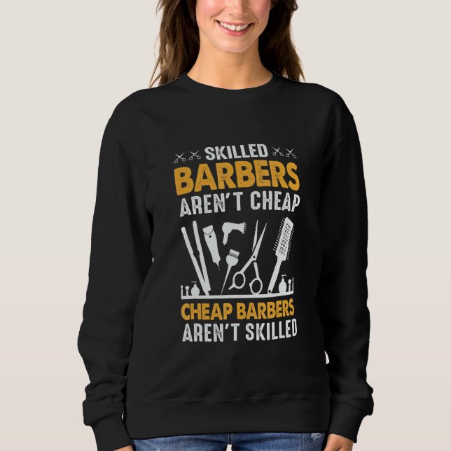 Barber Hairdresser Saying Skilled Barbers T Shirt (Framsida)