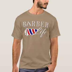 Barber Life 6 T Shirt