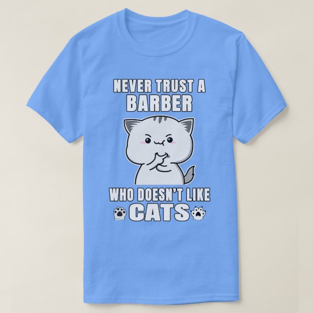 Barber litar aldrig på någon som inte tycker om ka t shirt (Design framsida)