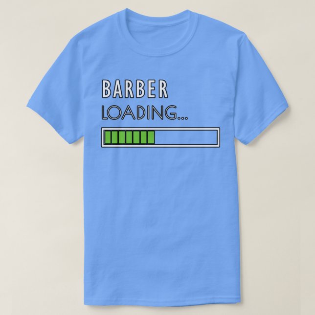 Barber Loading Pub Progress T Shirt (Design framsida)