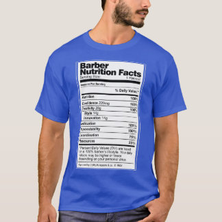 Barber Nutrition Facts Classic TShirt T Shirt