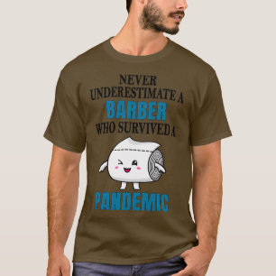 Barber Pandemic T Shirt