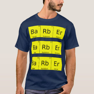 Barber Periodic Bord Funny Barber Gift T Shirt