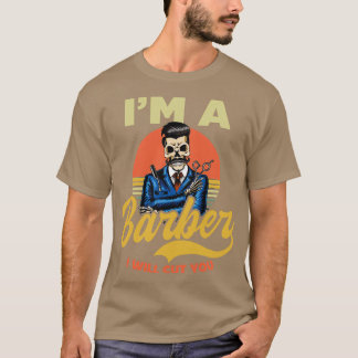 Barber Shirt Im A Barber kommer att skära T