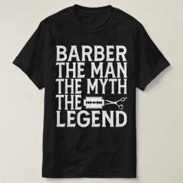 Barber The Man 2024 T Shirt
