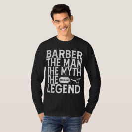 Barber The Man 2024 T Shirt