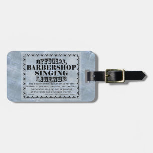 Barbershop Singing Licence Bagagebricka
