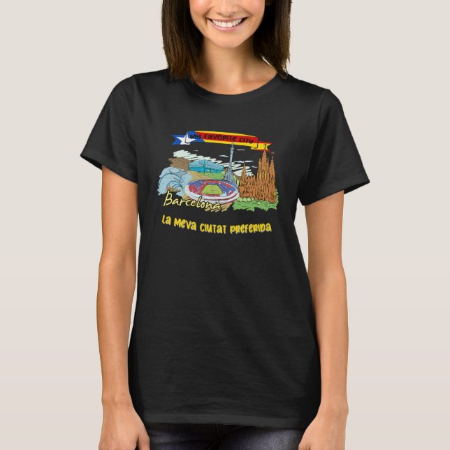 Barcelona is My Favorite City Summer Vacation Trip T Shirt (Framsida)