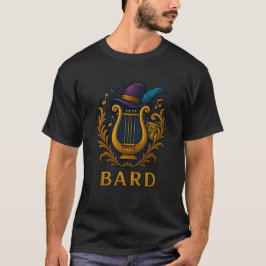 Bard — Magia, Música e Inspiração T Shirt