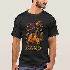 Bard — Voz que Encanta, Magia que Vibra T Shirt