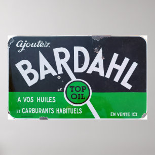 Bardahl Oil, vintage enamel. Poster