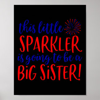 Bards Big Sister Sparkler 4:e juli Gravid Ann. Poster