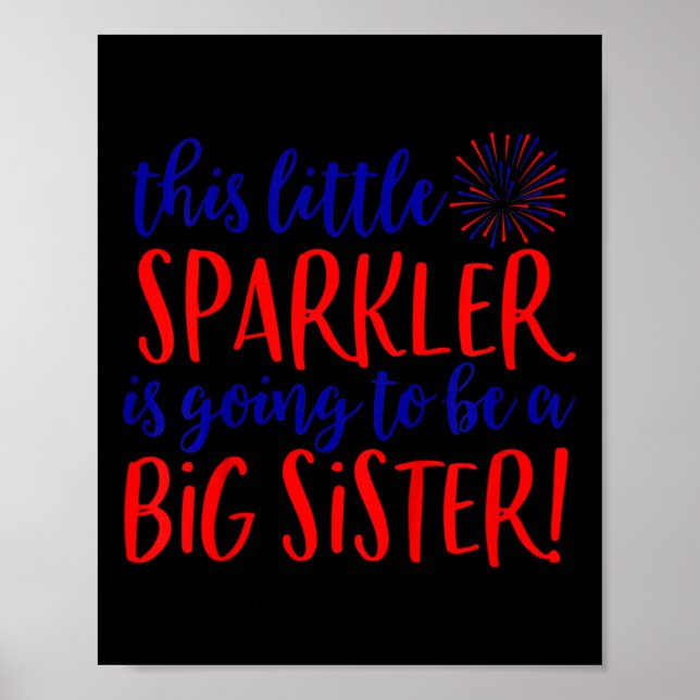 Bards Big Sister Sparkler 4:e juli Gravid Ann. Poster (Framsidan)