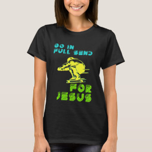 Bards Christian Faith Jesus Skateboarding Skicka h T Shirt