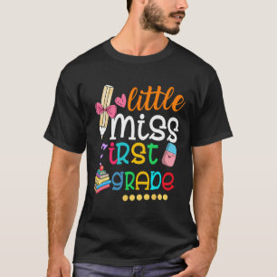 Bards Little Miss First Klass Back to school 1st G T Shirt