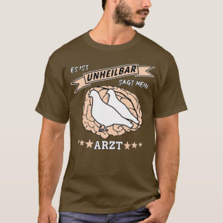 Bärduva fancid Det är obotligt 2 T Shirt