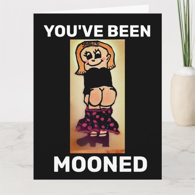 BARE BUTT FUNNY MOONY BIRTHDAY Card Kort (Framsida)