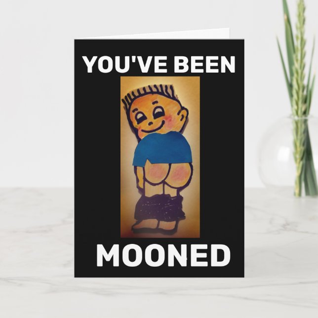BARE BUTT FUNNY MOONY BIRTHDAY Card Kort (Framsida)