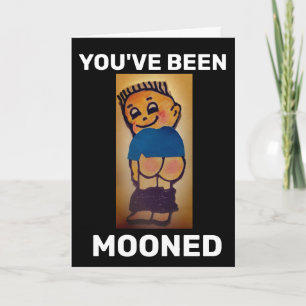 BARE BUTT FUNNY MOONY BIRTHDAY Card Kort