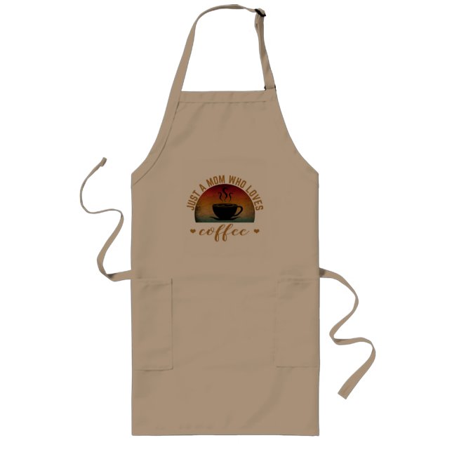 BARE EN MAMMA SOM ÄLSKAR KAFFE LÅNGT FÖRKLÄDE (Framsidan)