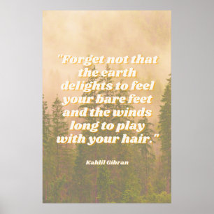 Bare Feet Hippie Quote Wilderness Skogen Poster