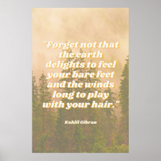 Bare Feet Hippie Quote Wilderness Skogen Poster