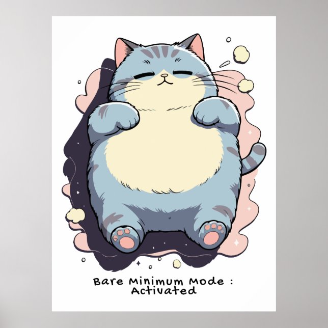Bare Minimum Mode Activated – Relatable Mood Poster (Framsidan)