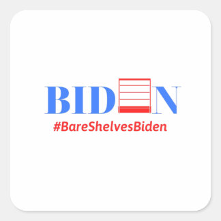 Bare Shelves Biden tomt Fyrkantigt Klistermärke