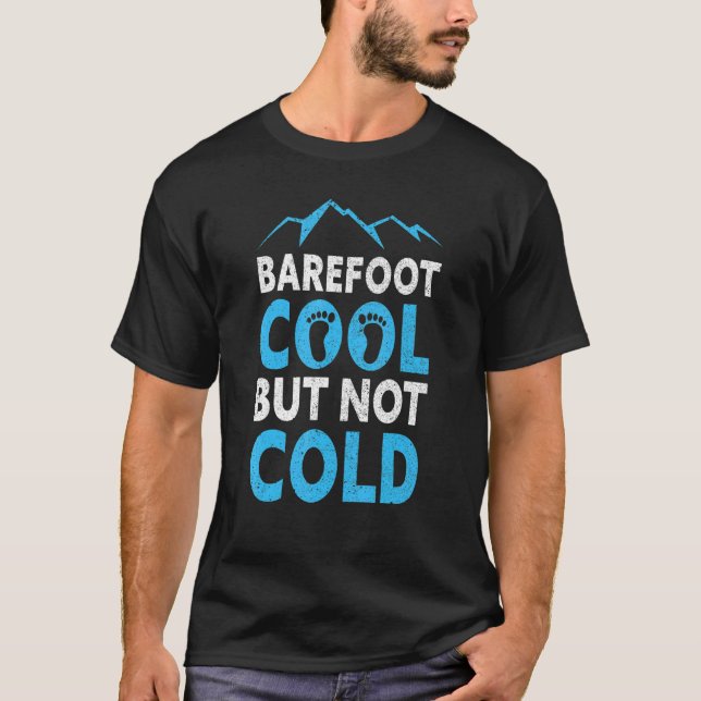 Barefoot Coola men inte Kall Jordning Barefoot Bar T Shirt (Framsida)