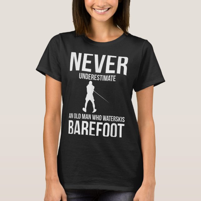 Barefoot Water Skiing Water Skis  T Shirt (Framsida)